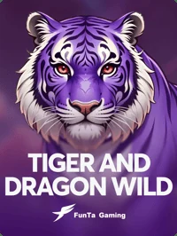Tiger and Dragon Wild